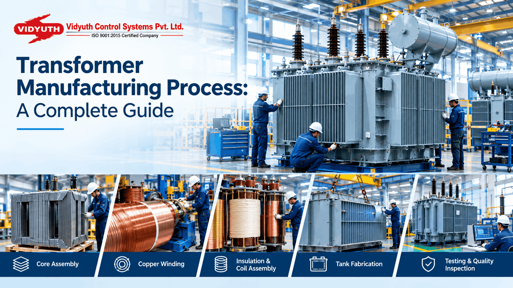 Transformer Manufacturing Process